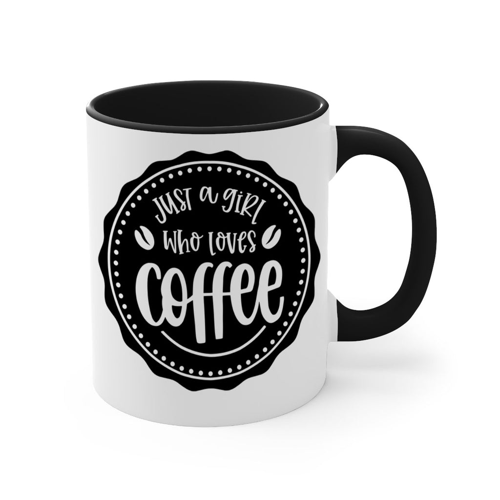just a girl who loves coffee 85#- coffee-Mug / Coffee Cup