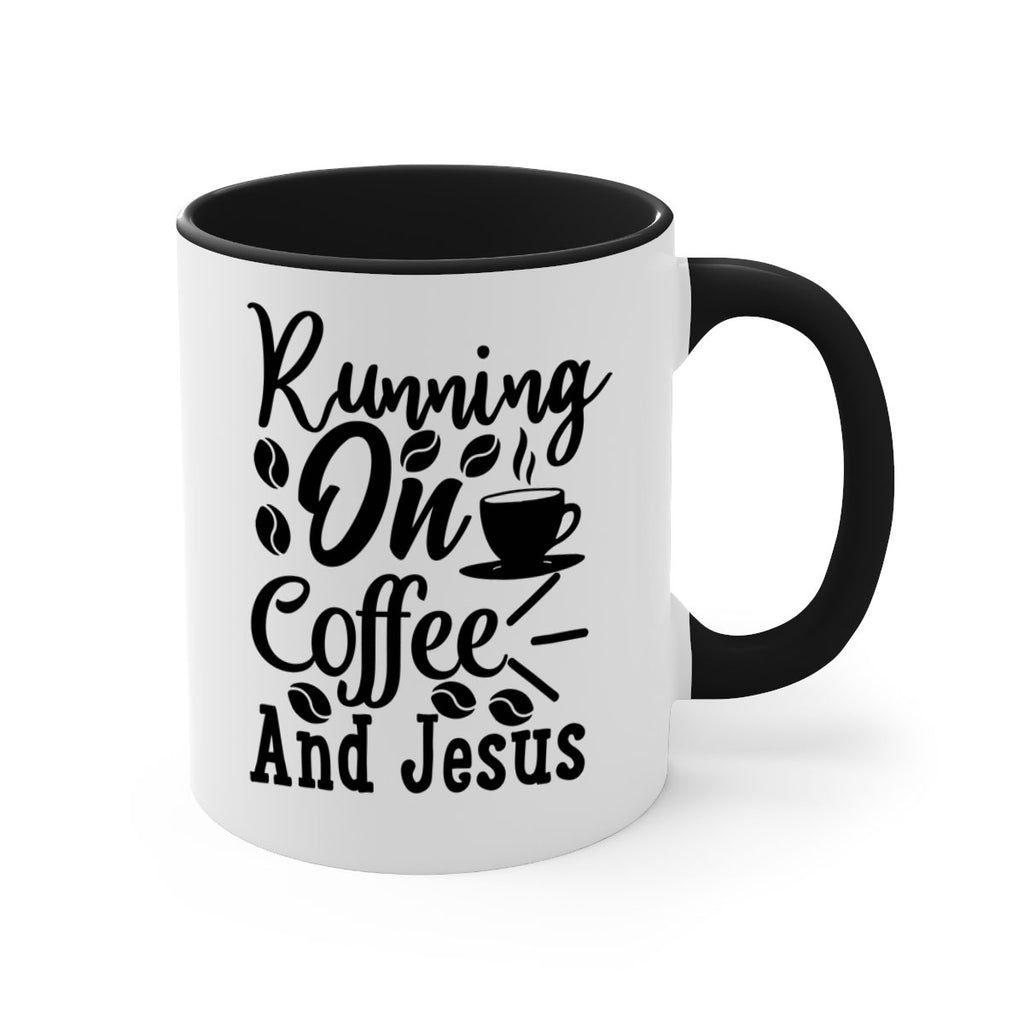 running on coffee and jesus 279#- coffee-Mug / Coffee Cup