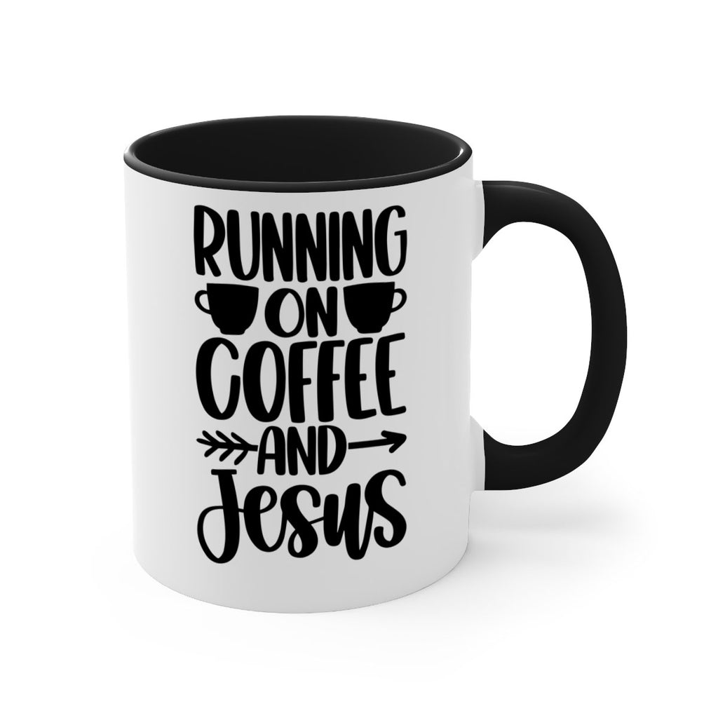 running on coffee and jesus 39#- coffee-Mug / Coffee Cup