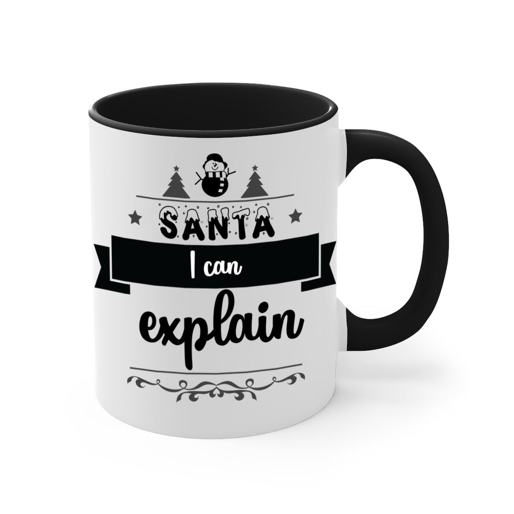 santa i can explain style 604#- christmas-Mug / Coffee Cup