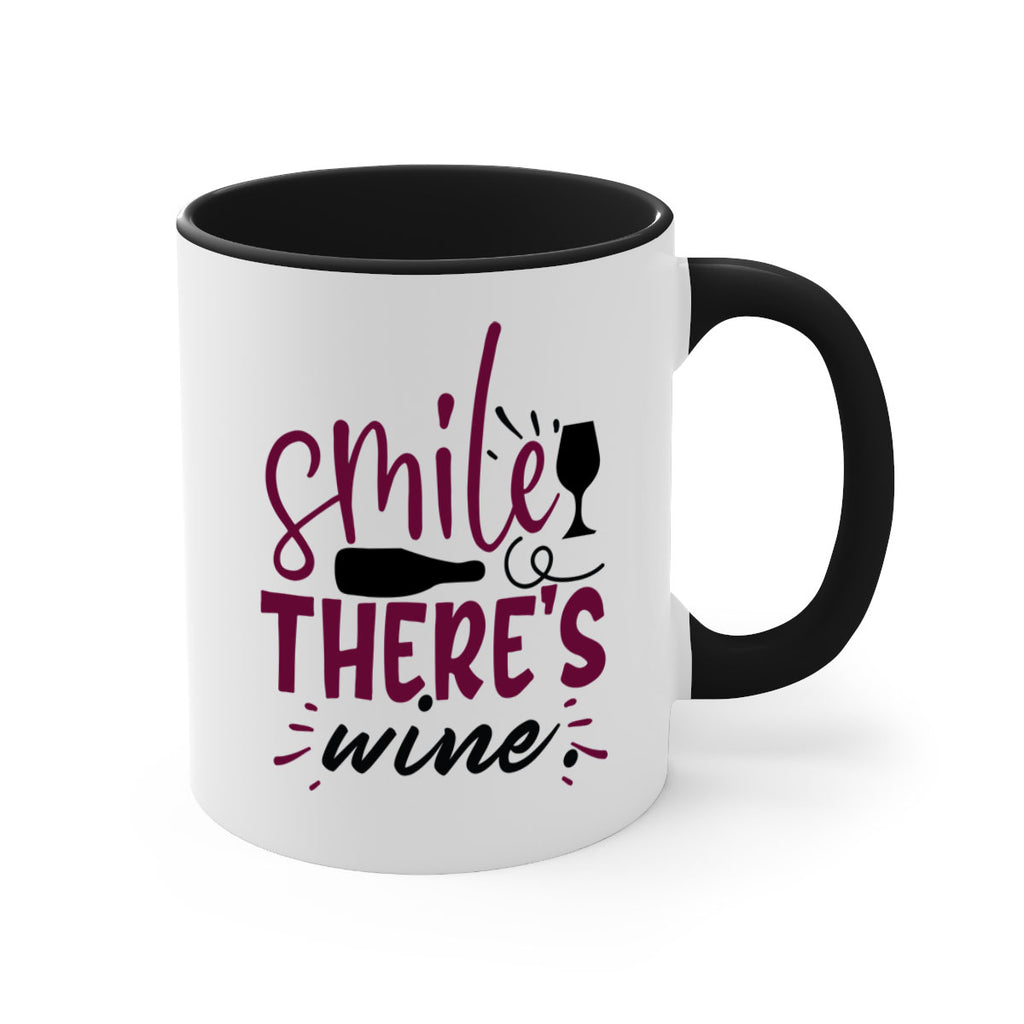 smile theres wine 159#- wine-Mug / Coffee Cup
