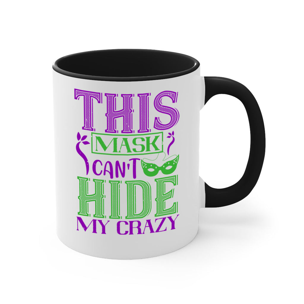 this mask can’t hide my crazy 35#- mardi gras-Mug / Coffee Cup