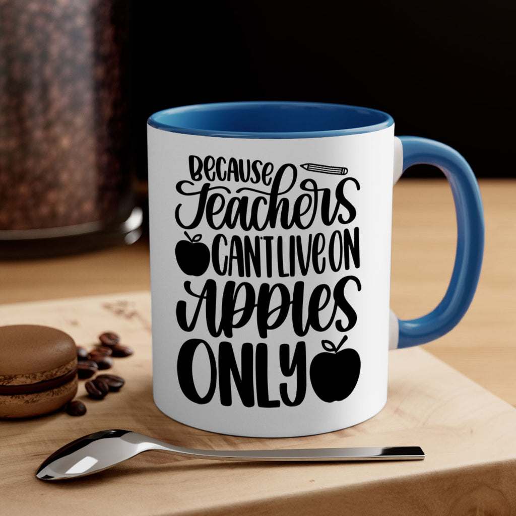 Because Teachers Cant Live Style 87#- teacher-Mug / Coffee Cup