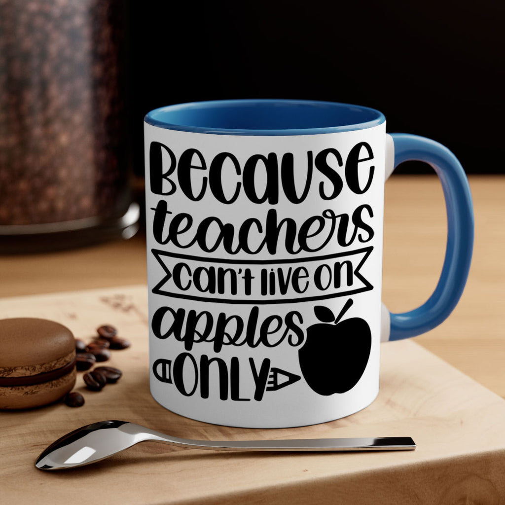 Because Teachers Cant Live Style 88#- teacher-Mug / Coffee Cup