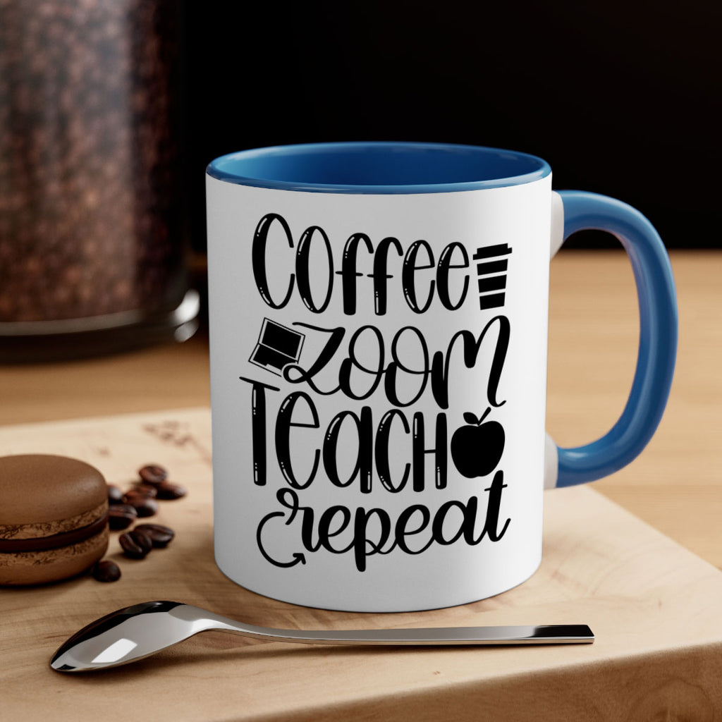 Coffee Zoom Teach Repeat Style 81#- teacher-Mug / Coffee Cup