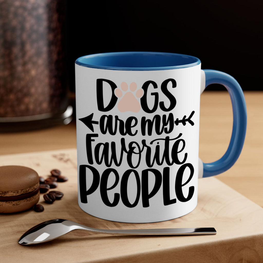 Dogs Are My Favorite People Style 22#- Dog-Mug / Coffee Cup