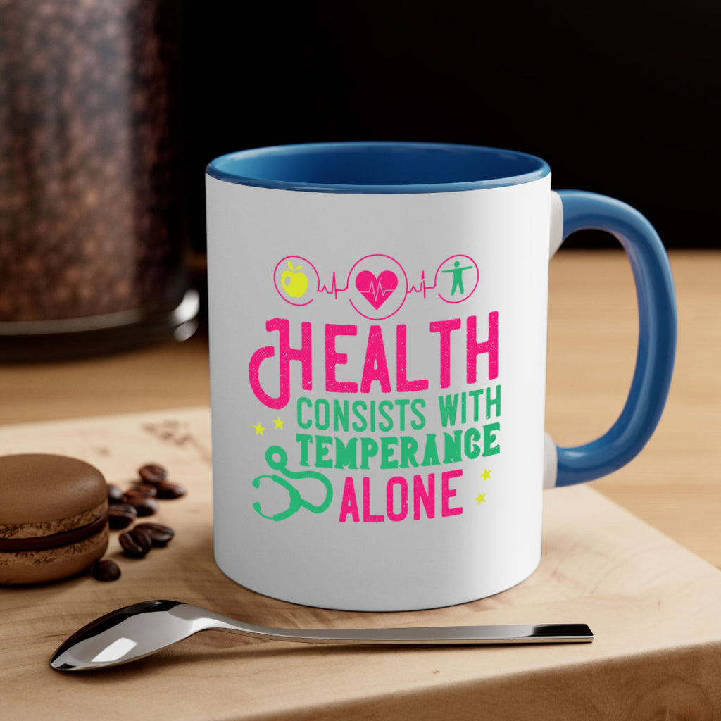 Health consists with temperance alone Style 44#- World Health-Mug / Coffee Cup
