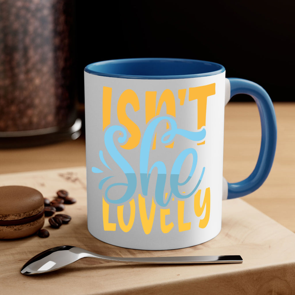 Isnt She Lovely Style 237#- baby2-Mug / Coffee Cup