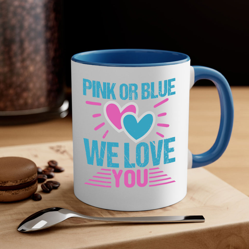 Pink or Blue we love you Style 177#- baby2-Mug / Coffee Cup
