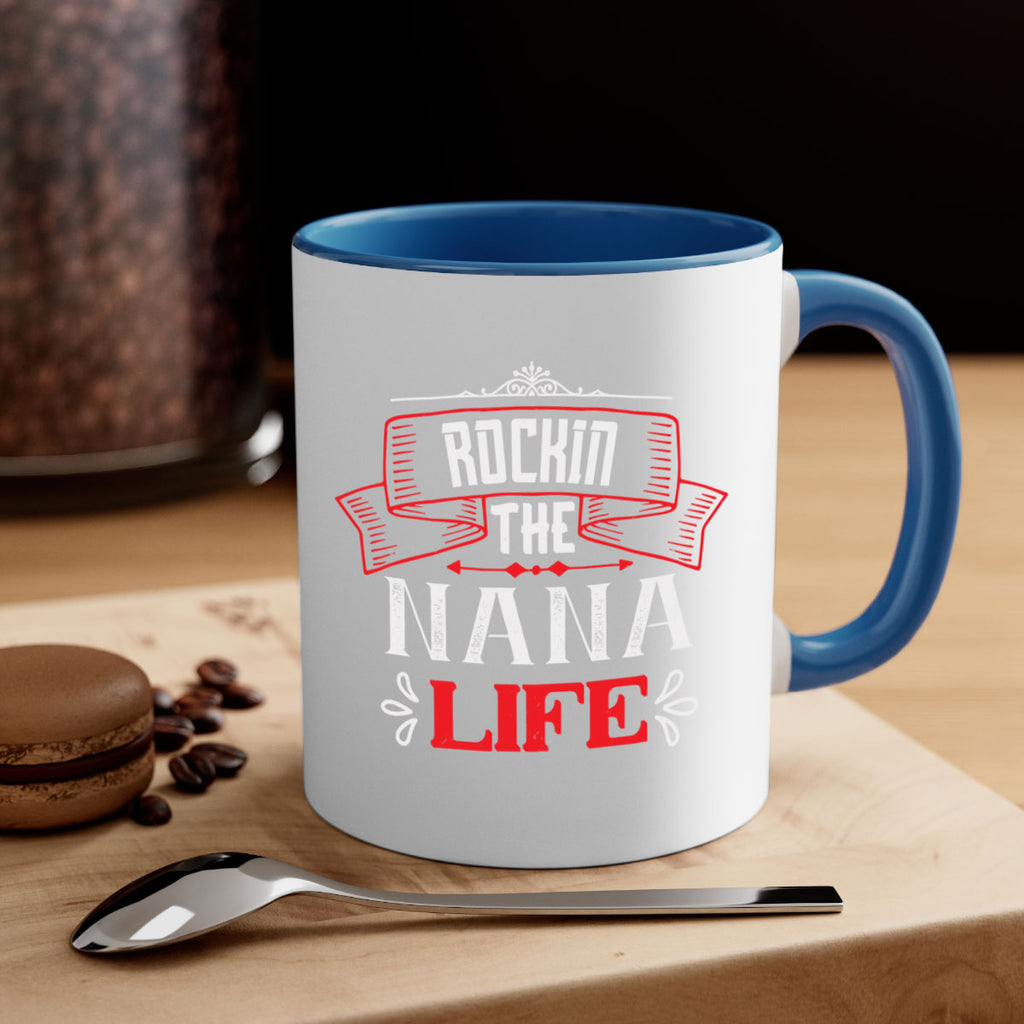 Rockin the nana life 99#- grandma-Mug / Coffee Cup