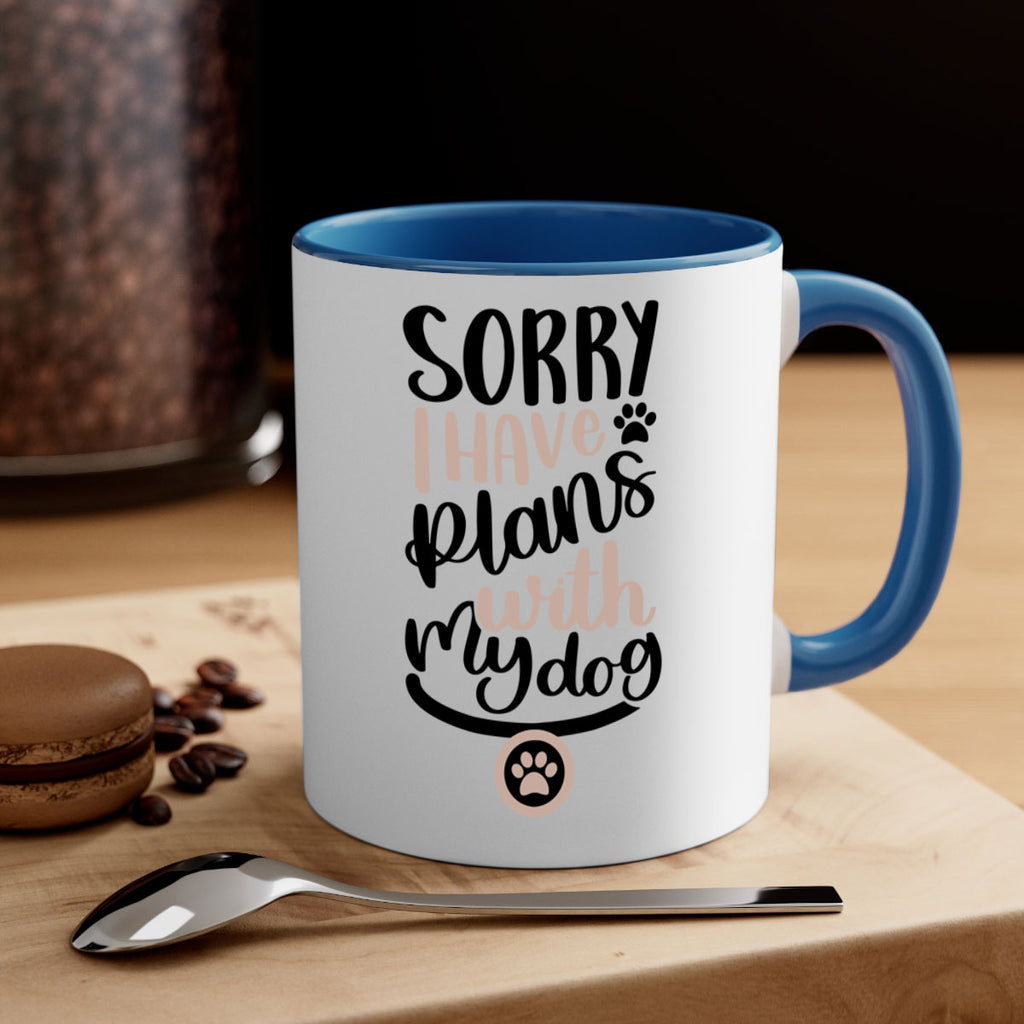 Sorry I Have Plans Style 9#- Dog-Mug / Coffee Cup
