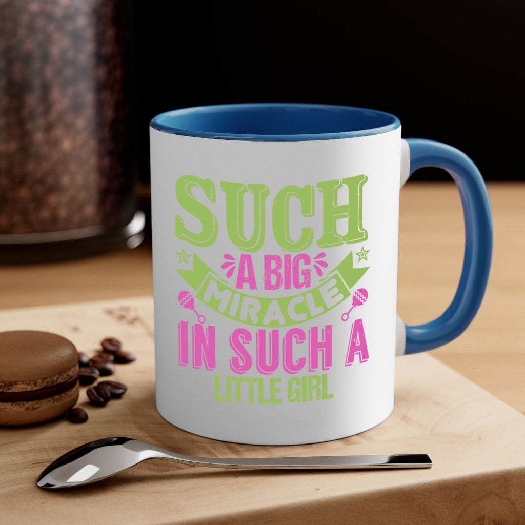 Such a big miracle in such a little girl Style 169#- baby2-Mug / Coffee Cup