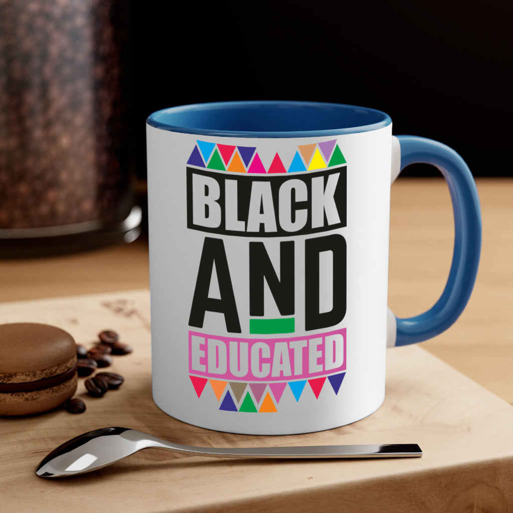 black and educated- black words - phrases-Mug / Coffee Cup