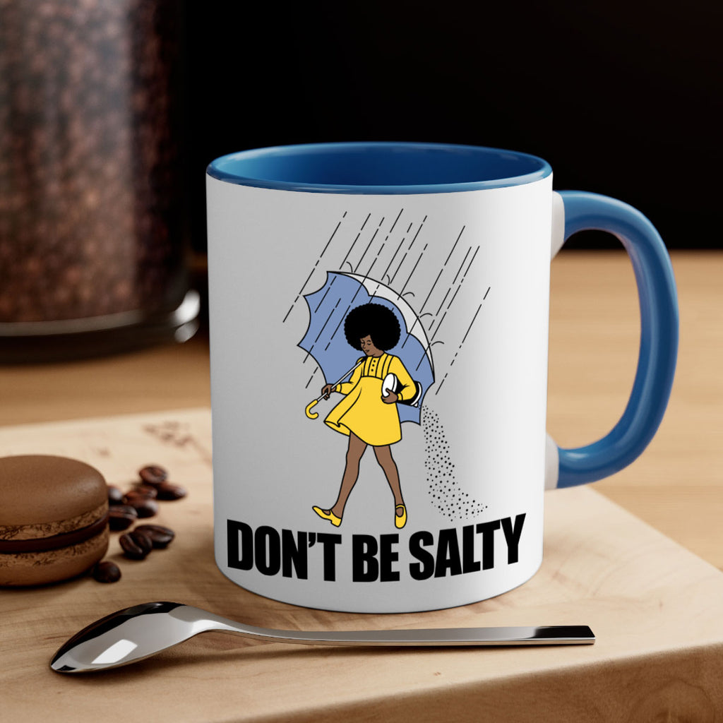 dont be salty 169#- black words - phrases-Mug / Coffee Cup