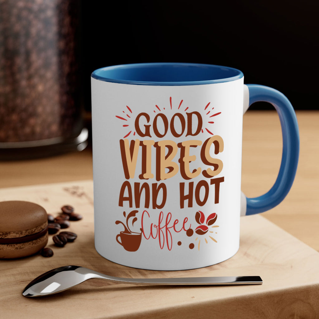 good vibes and hot coffee 212#- coffee-Mug / Coffee Cup