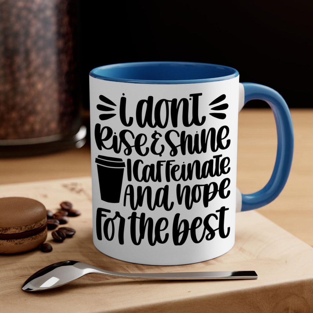 i dont rise 108#- coffee-Mug / Coffee Cup