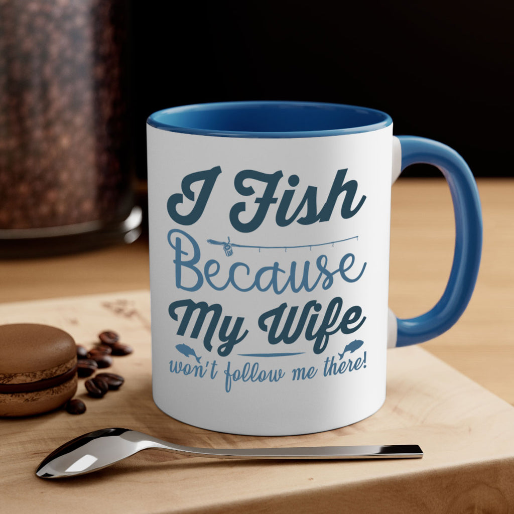 i fish because 112#- fishing-Mug / Coffee Cup