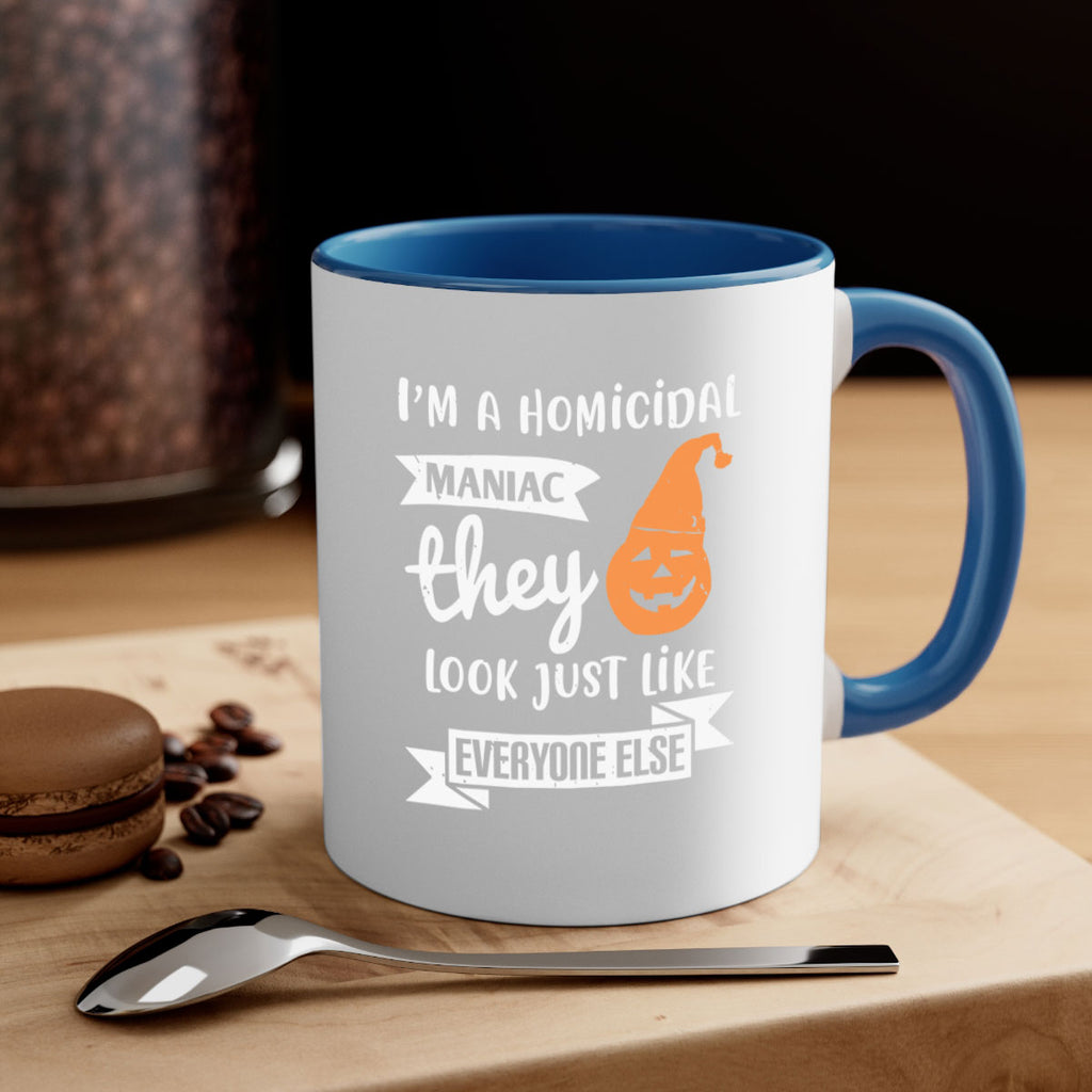 i’m a homicidal maniac 142#- halloween-Mug / Coffee Cup
