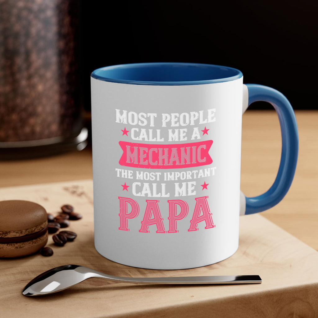 most people call me mecanic 29#- grandpa-Mug / Coffee Cup