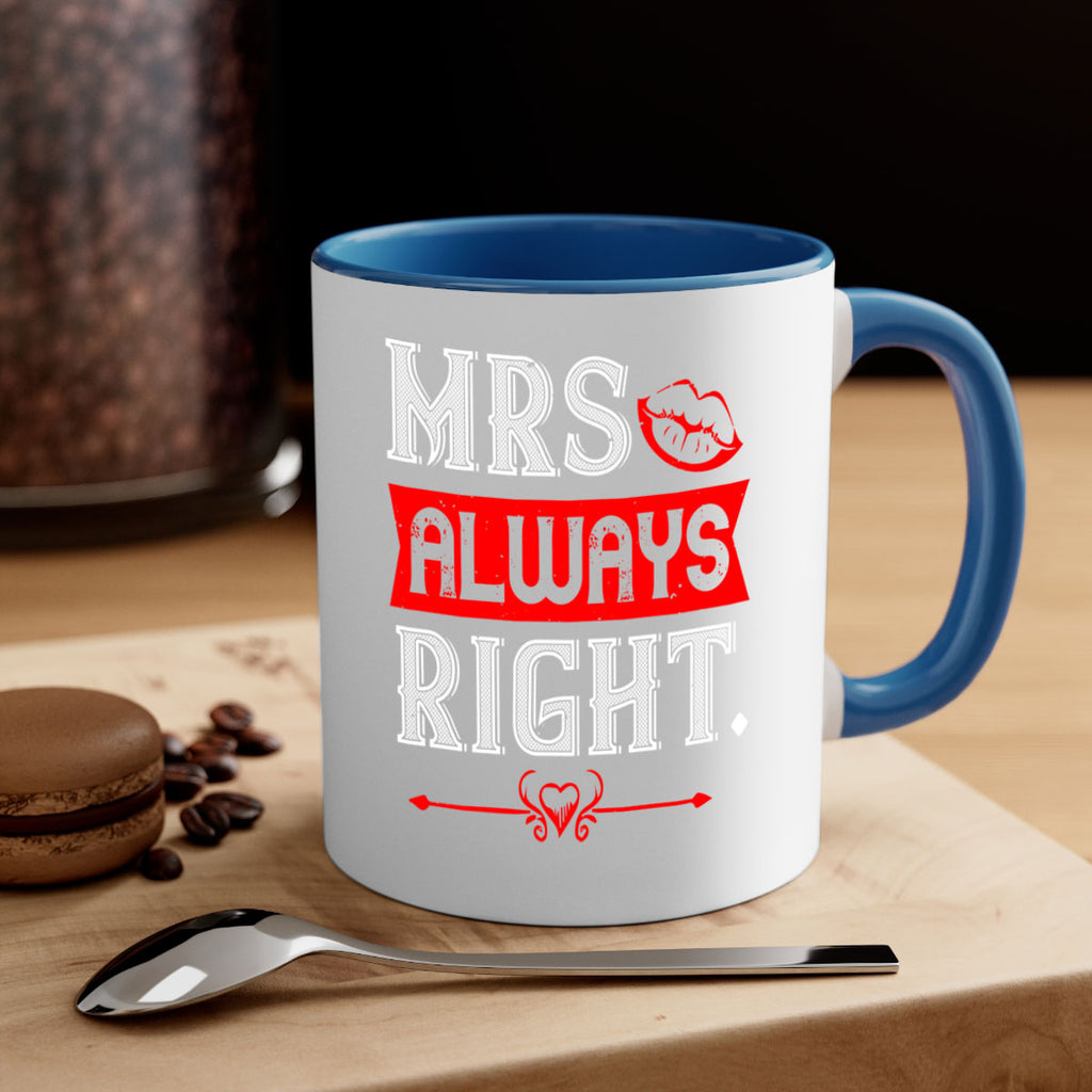 mrs always right 40#- valentines day-Mug / Coffee Cup