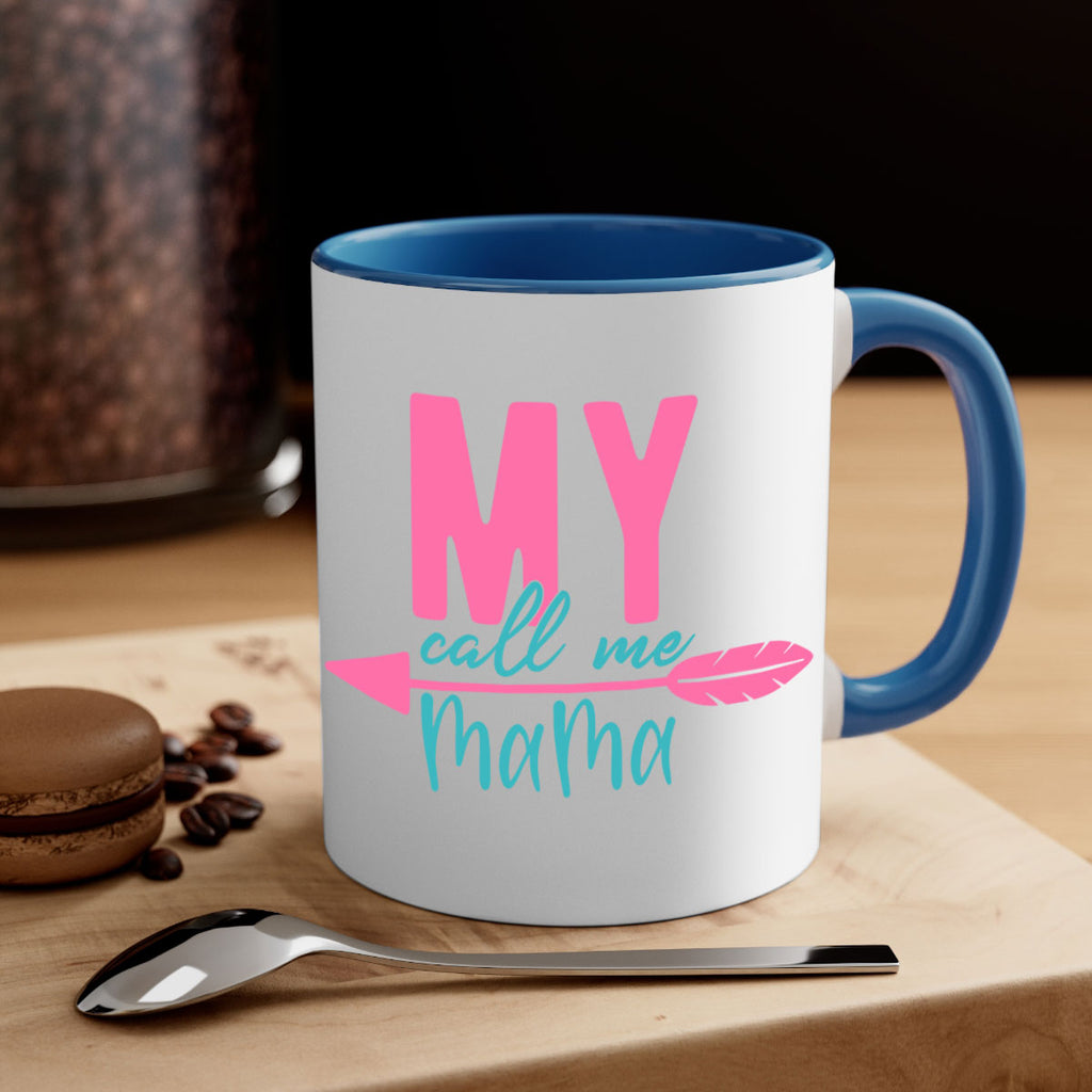 my call me mama 311#- mom-Mug / Coffee Cup