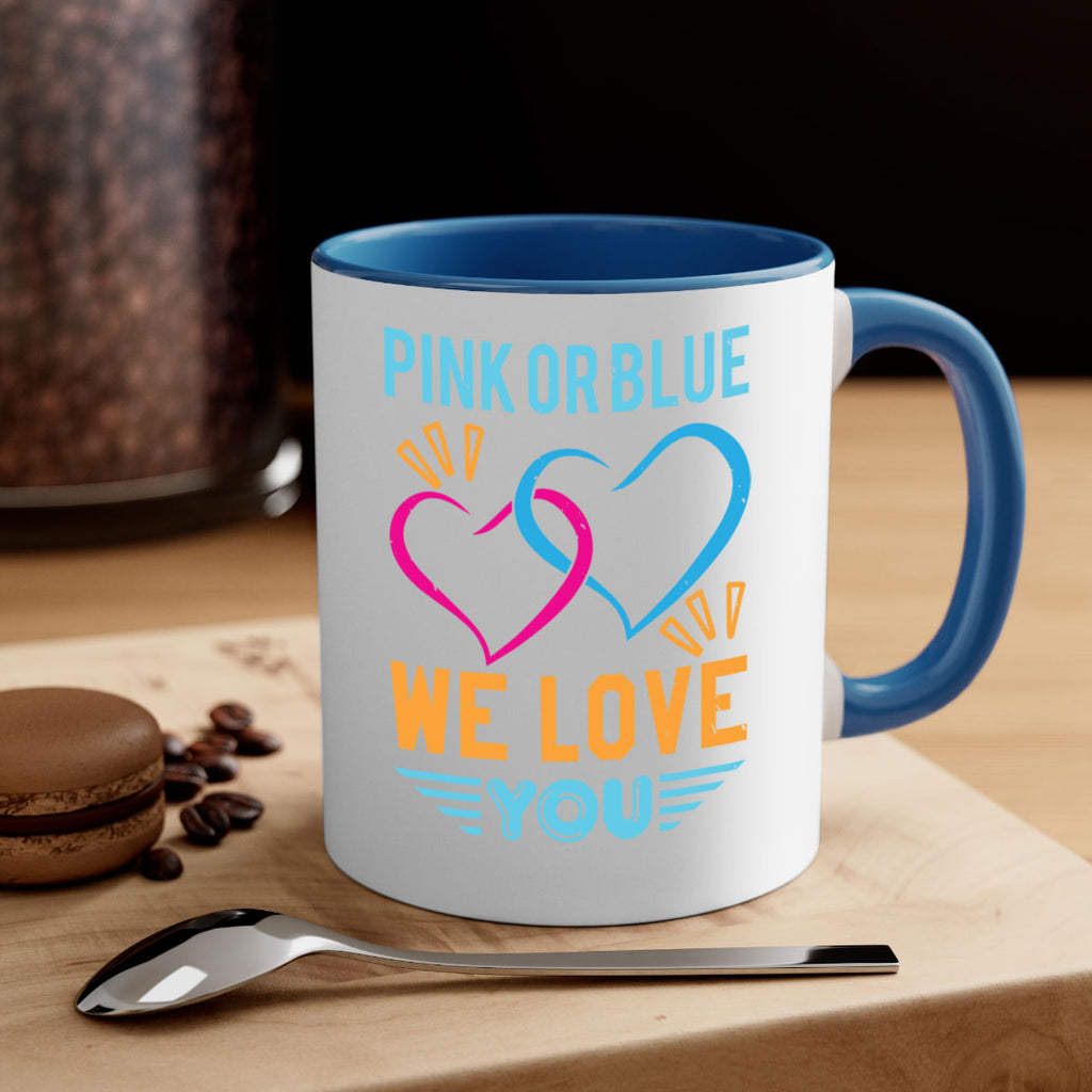 pink or blue we love you Style 20#- baby shower-Mug / Coffee Cup