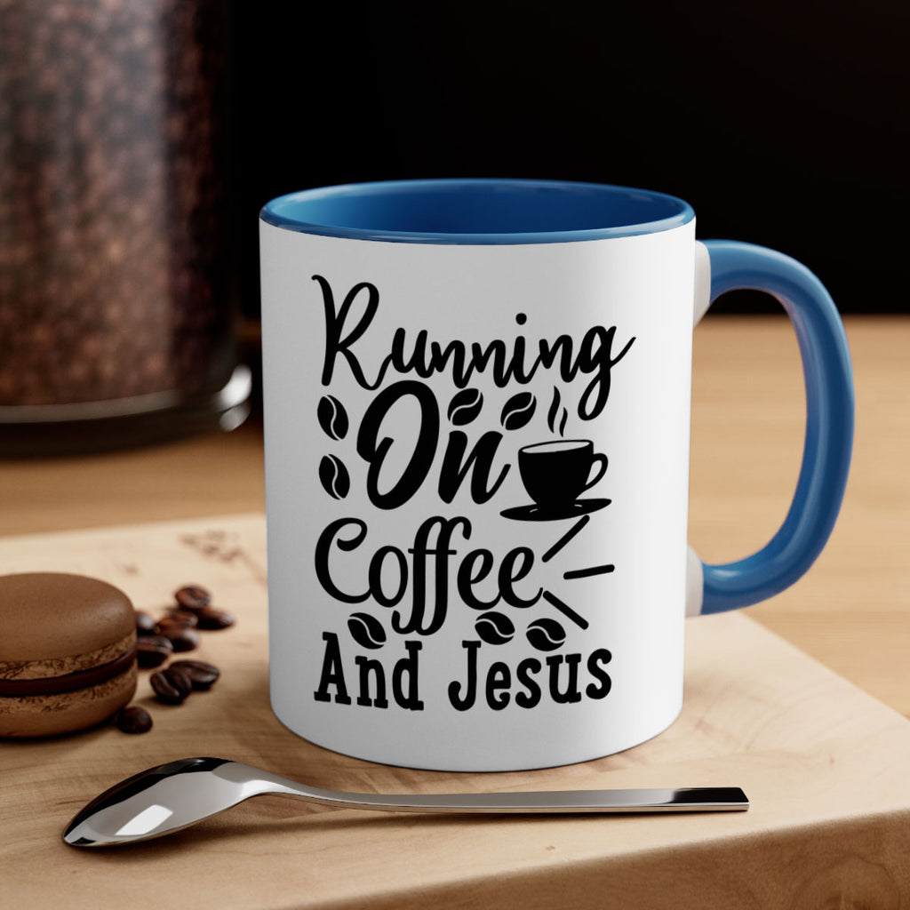 running on coffee and jesus 279#- coffee-Mug / Coffee Cup