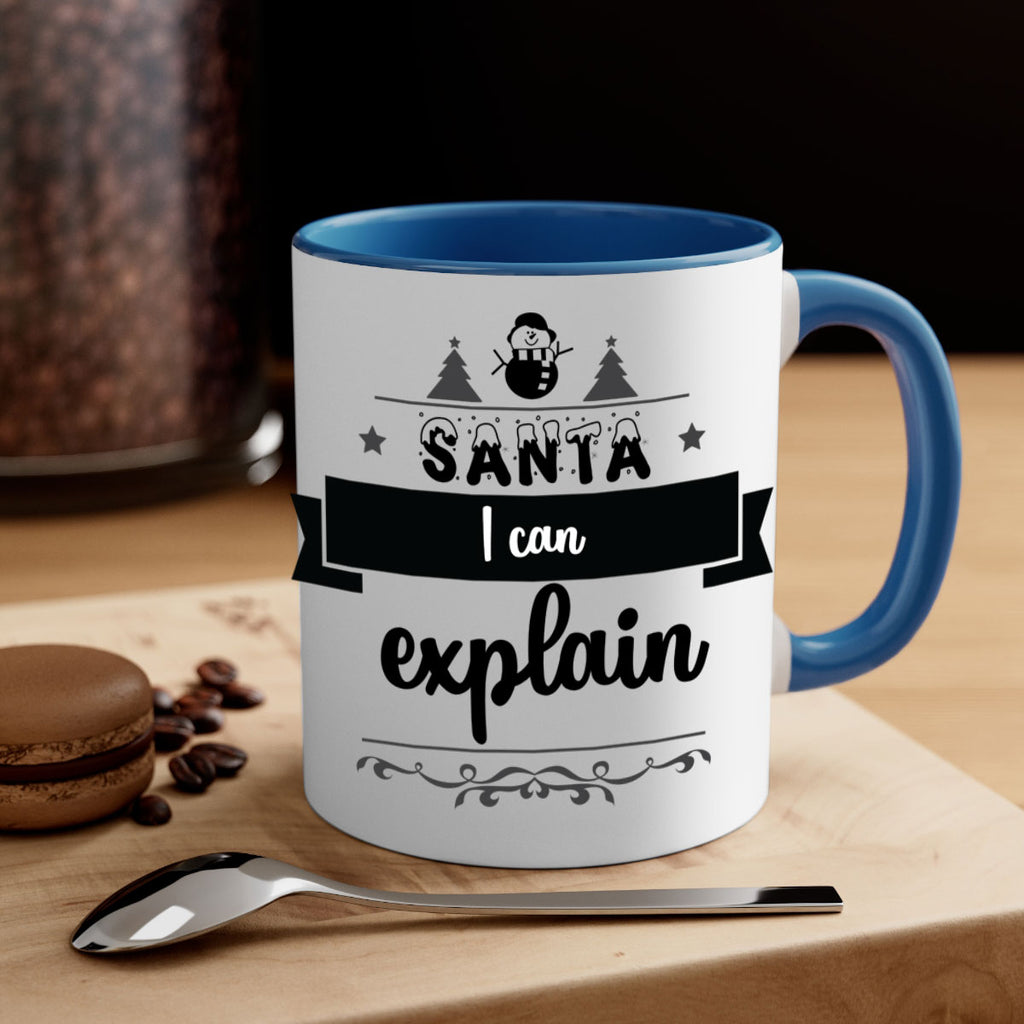 santa i can explain style 604#- christmas-Mug / Coffee Cup