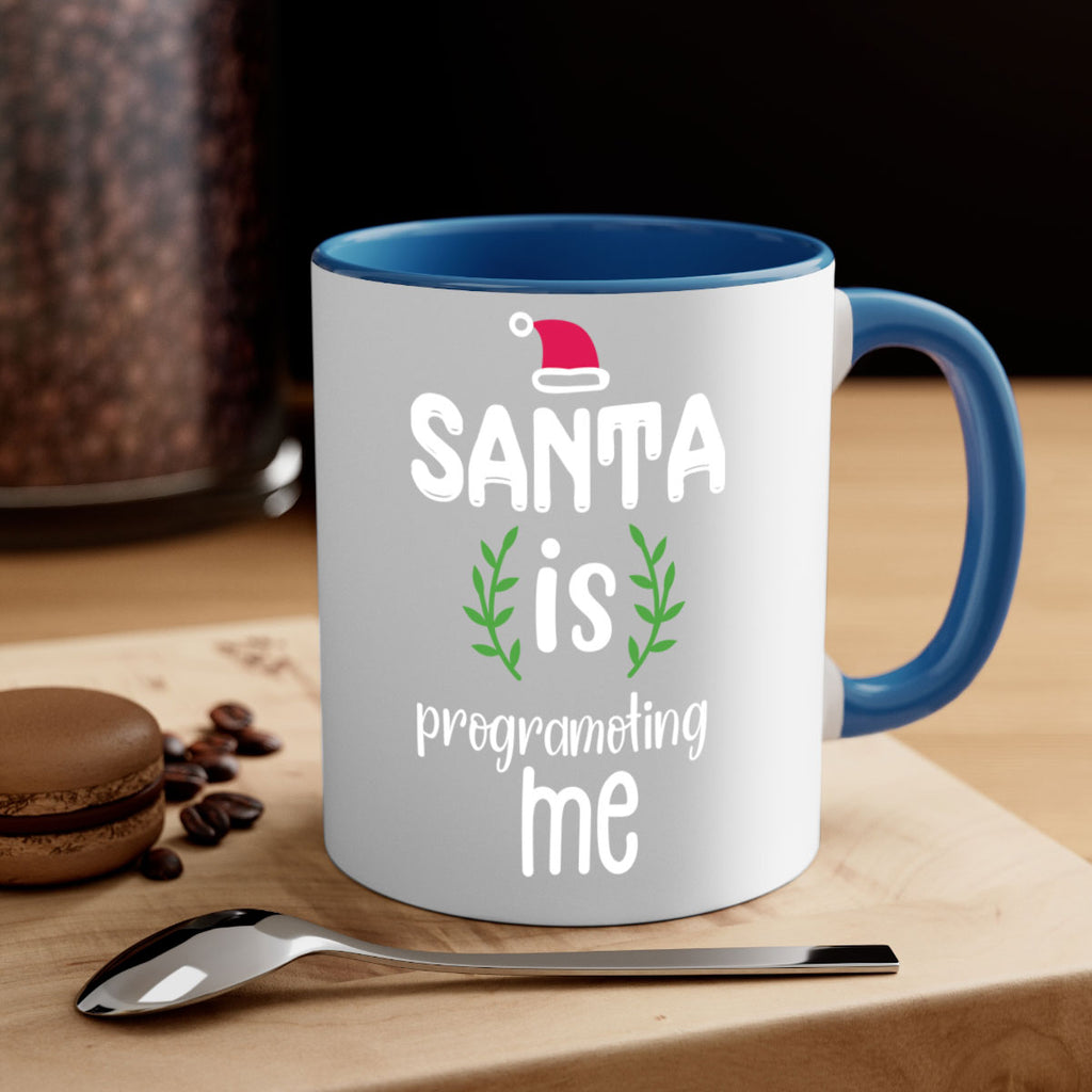 santa is programoting me style 606#- christmas-Mug / Coffee Cup