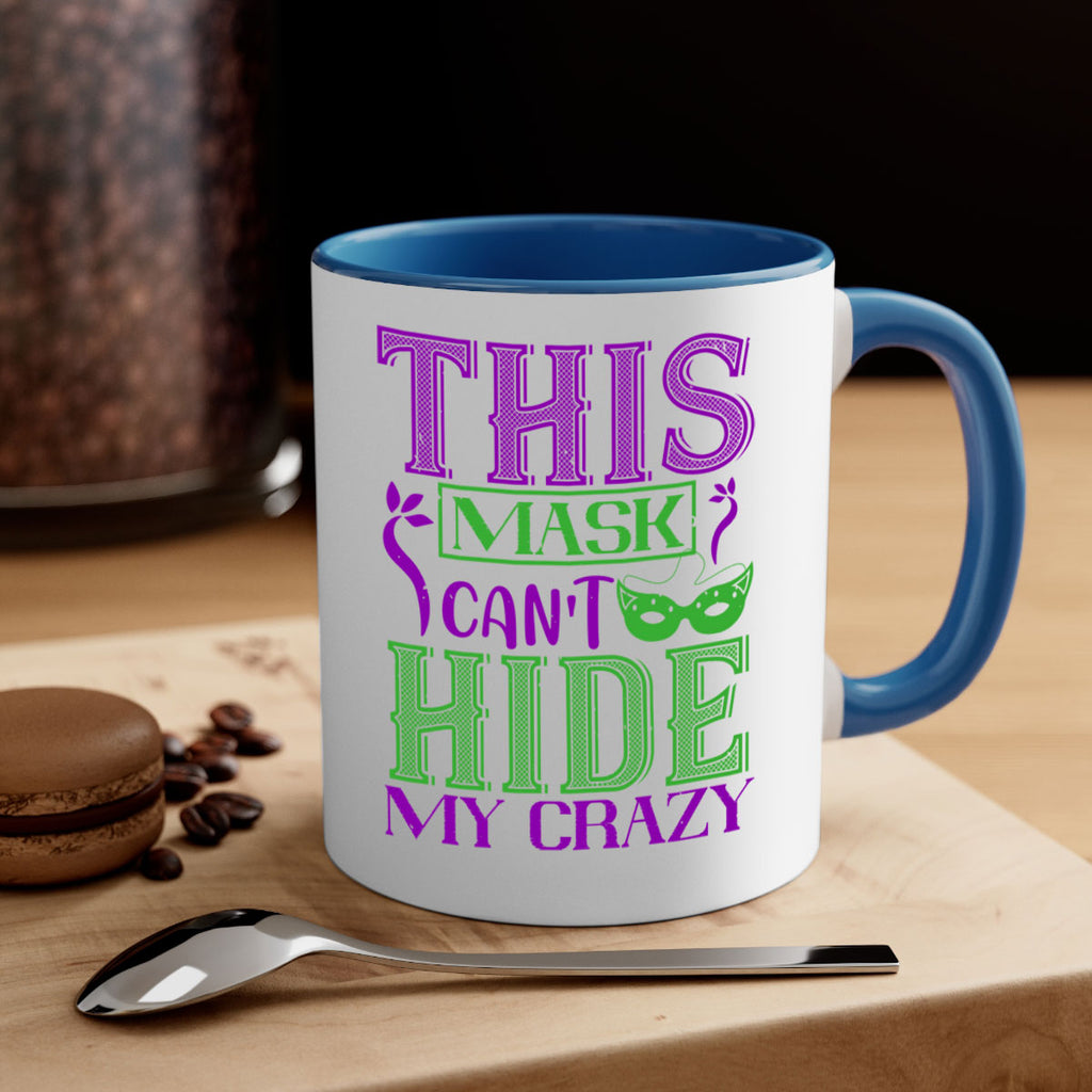 this mask can’t hide my crazy 35#- mardi gras-Mug / Coffee Cup