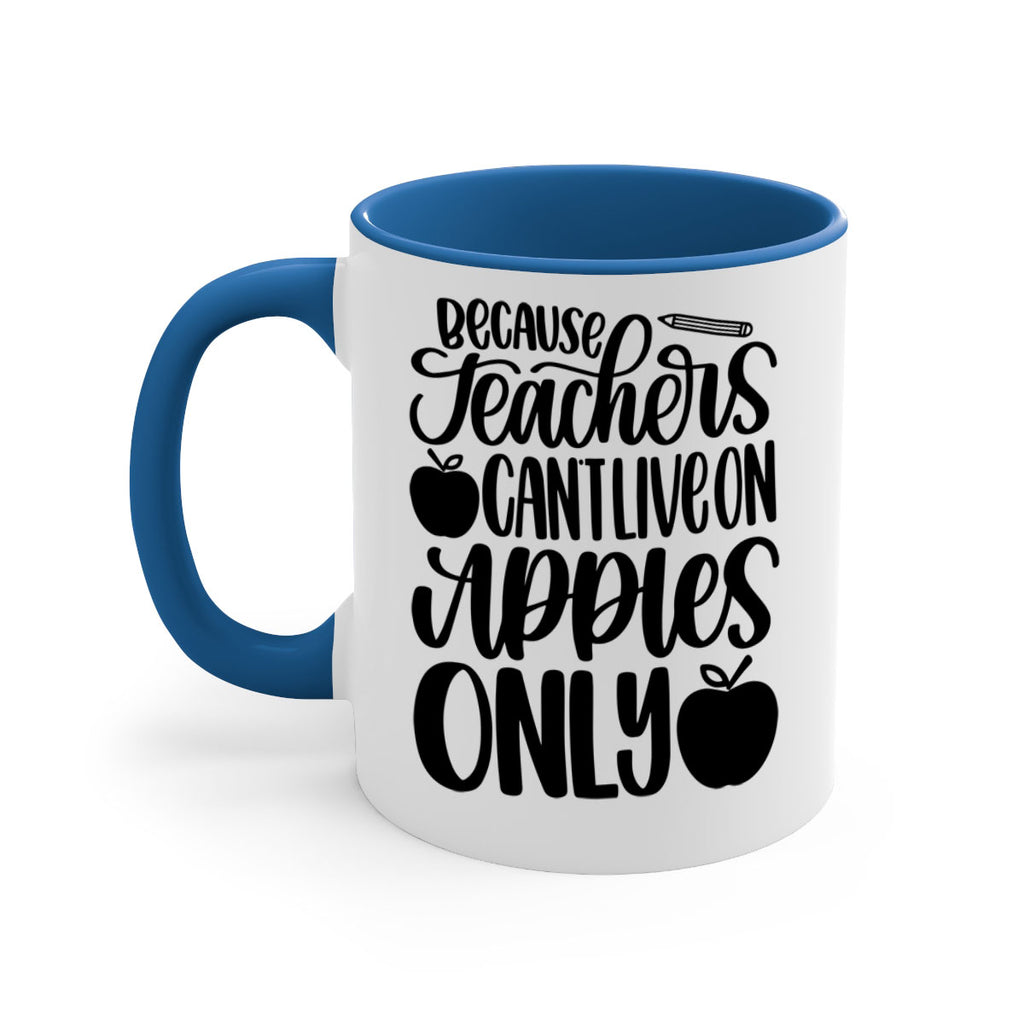 Because Teachers Cant Live Style 87#- teacher-Mug / Coffee Cup