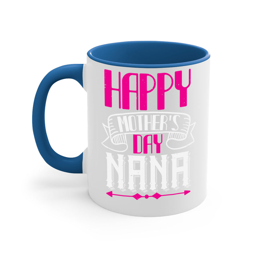 HAPPY mothers day nana 29#- grandma-Mug / Coffee Cup