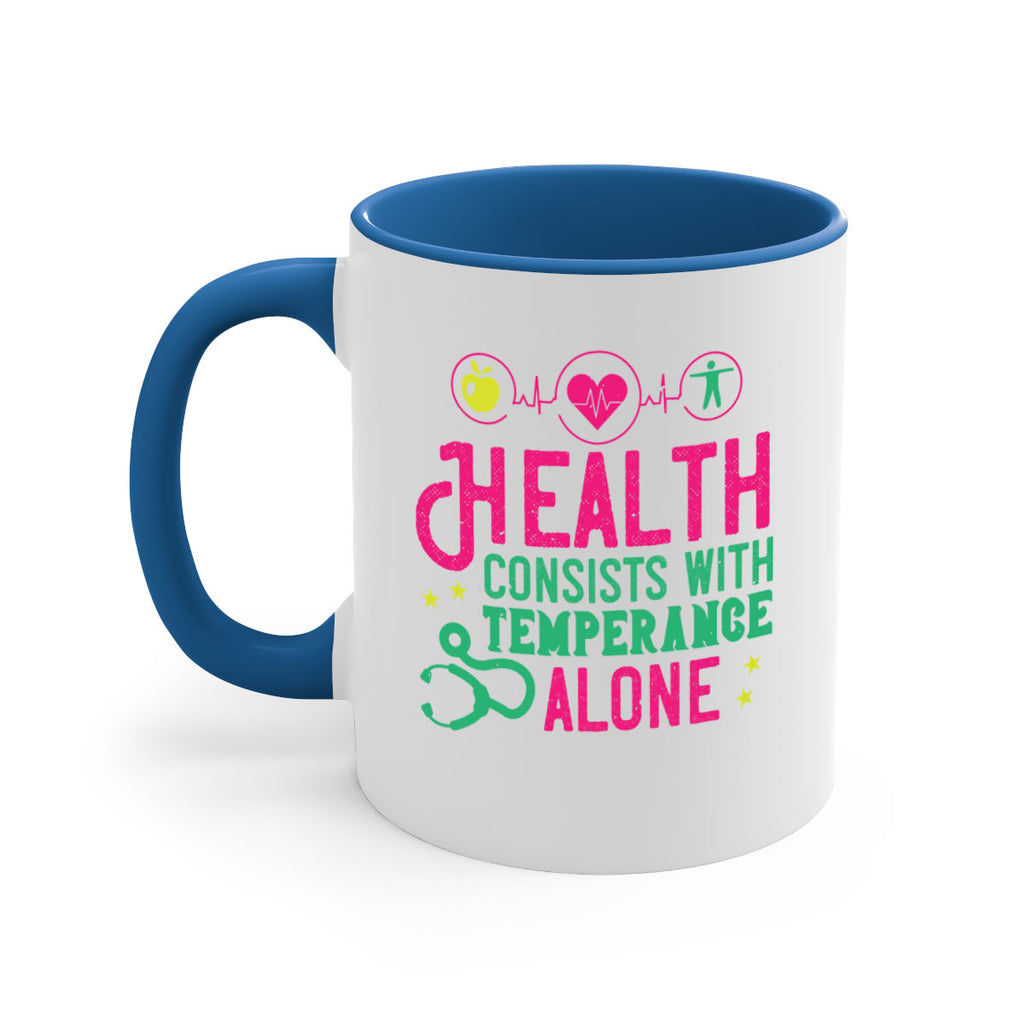 Health consists with temperance alone Style 44#- World Health-Mug / Coffee Cup