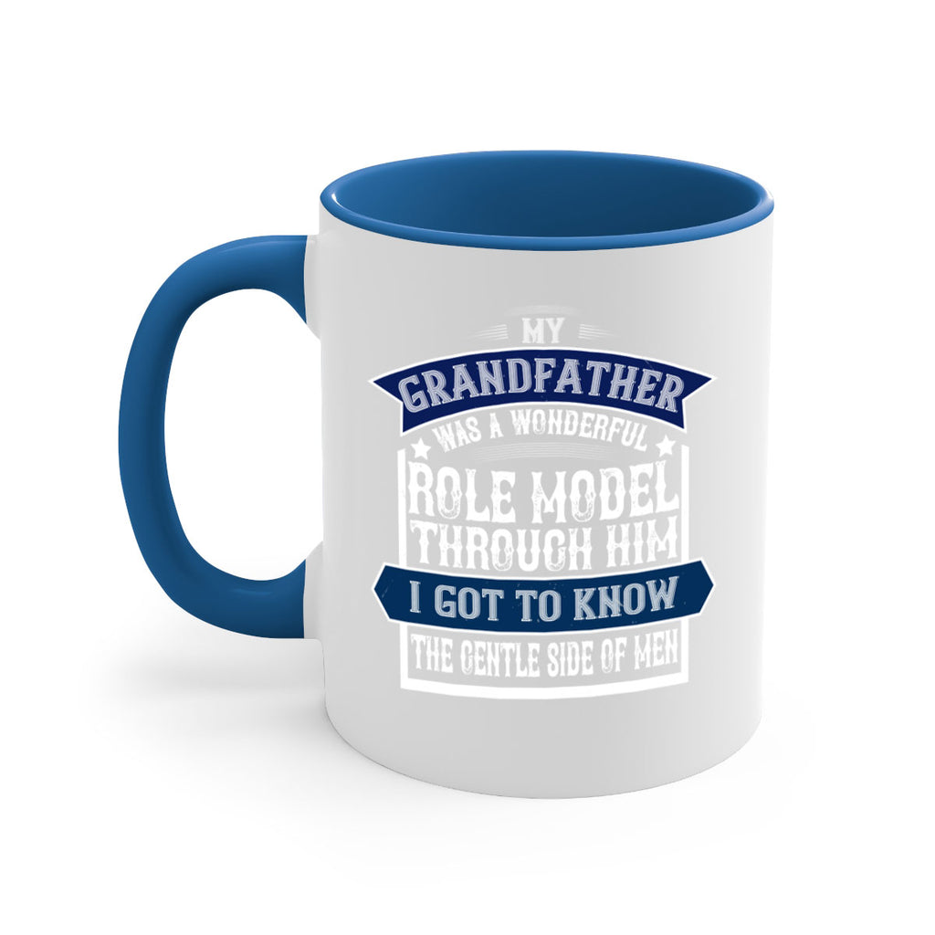 My grandfather was a wonderful role model 82#- grandpa-Mug / Coffee Cup