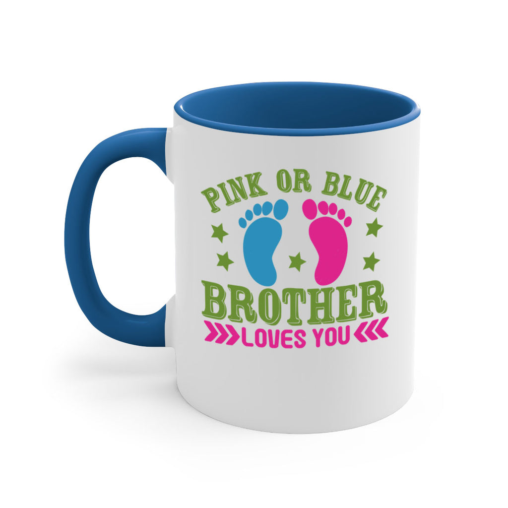 Pink or Blue Brother Loves You Style 181#- baby2-Mug / Coffee Cup