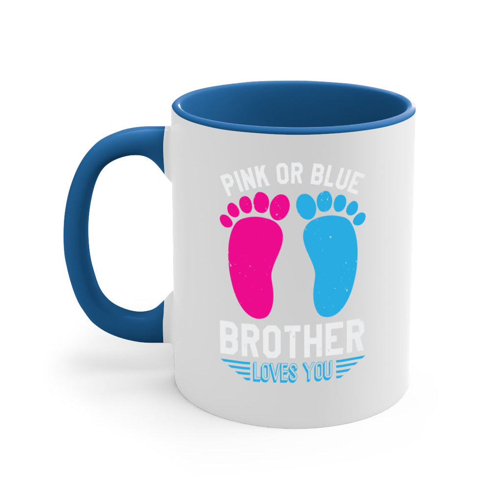 Pink or Blue brother loves you Style 22#- baby shower-Mug / Coffee Cup