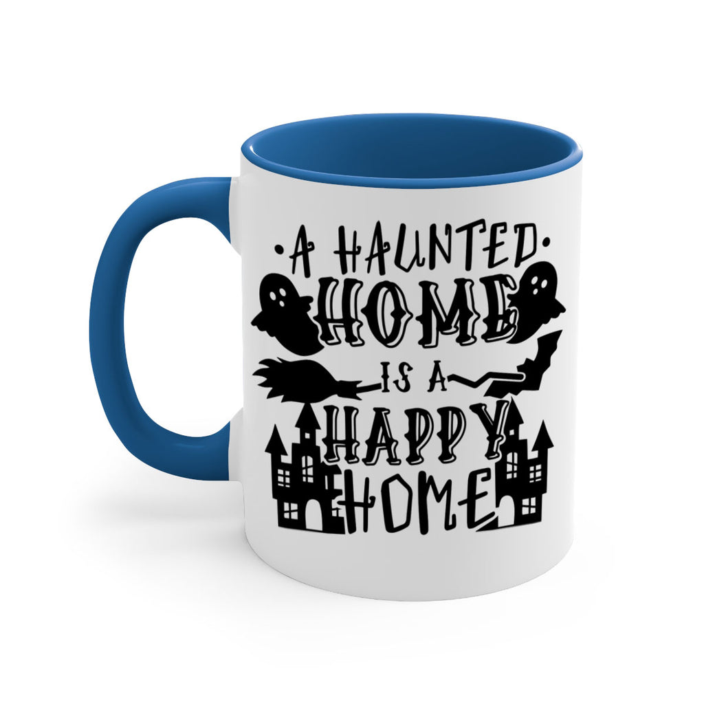 a haunted home is a happy home 97#- halloween-Mug / Coffee Cup
