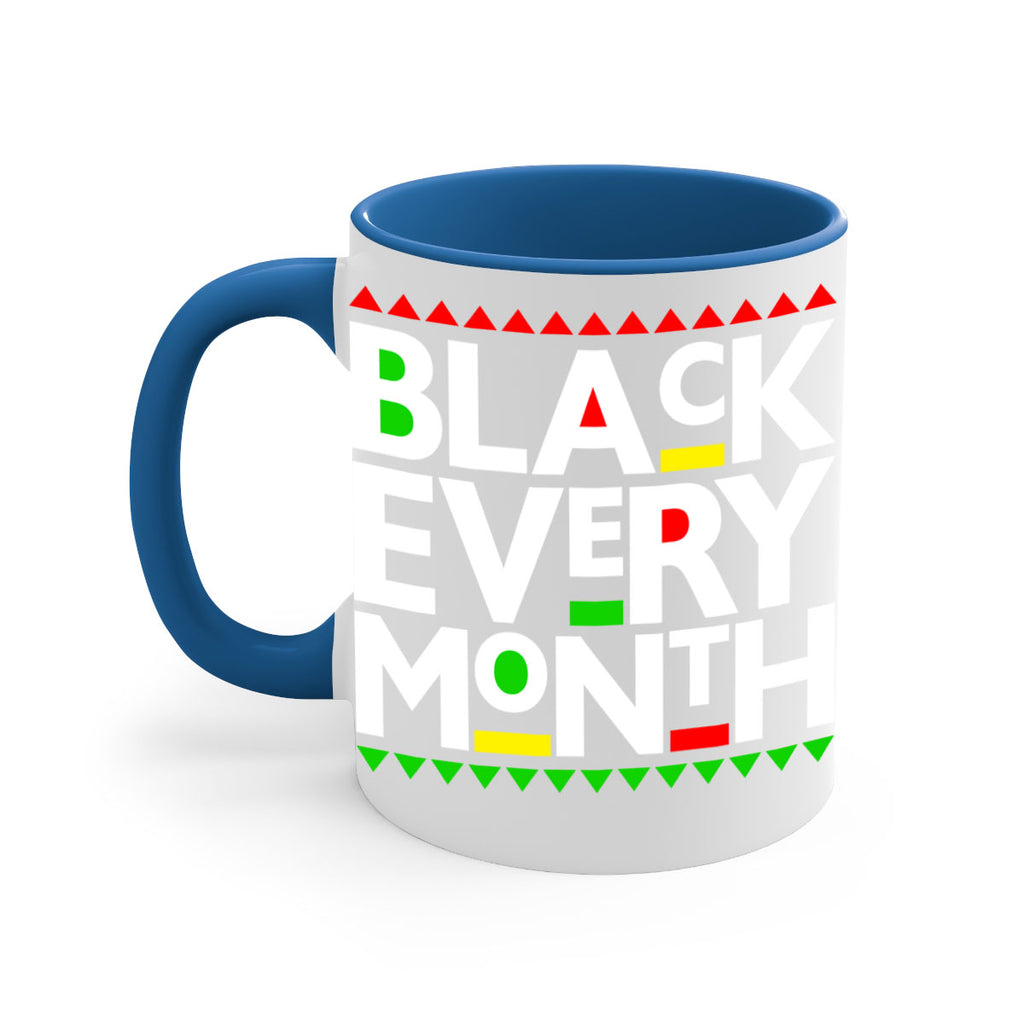 black every month 248#- black words - phrases-Mug / Coffee Cup