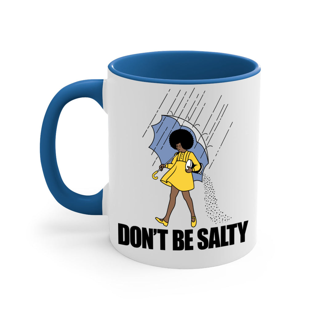 dont be salty 169#- black words - phrases-Mug / Coffee Cup