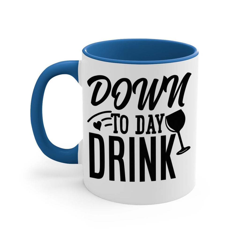 down to day drink 130#- beer-Mug / Coffee Cup