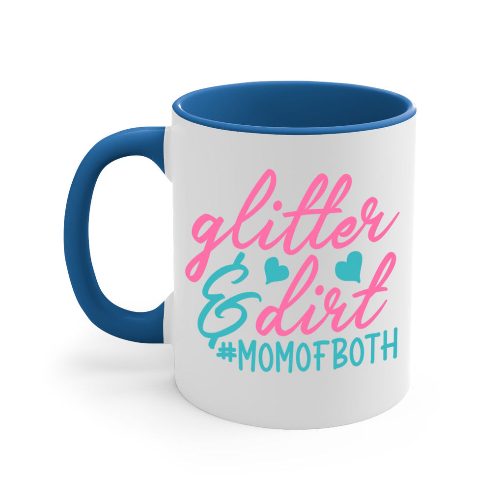glitter dirt momofboth 265#- mom-Mug / Coffee Cup