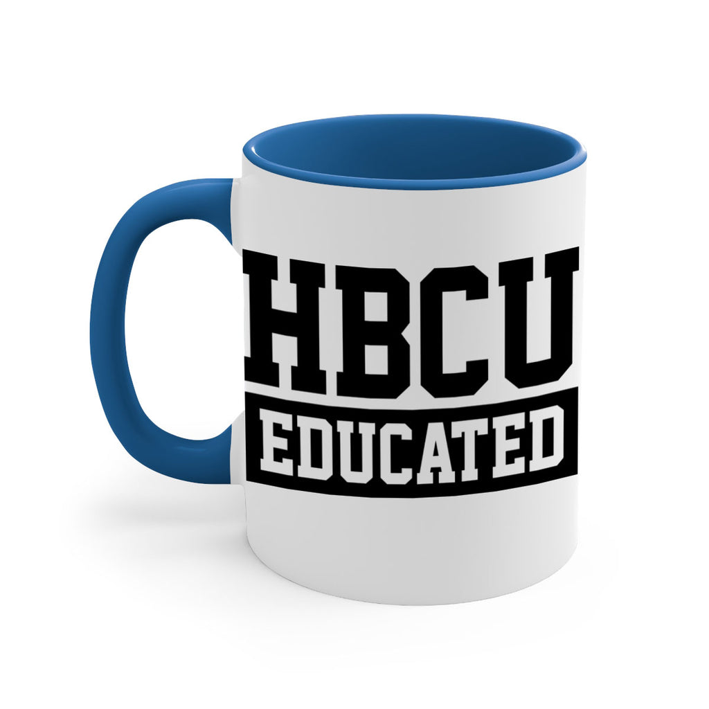 hbcu educated 136#- black words - phrases-Mug / Coffee Cup