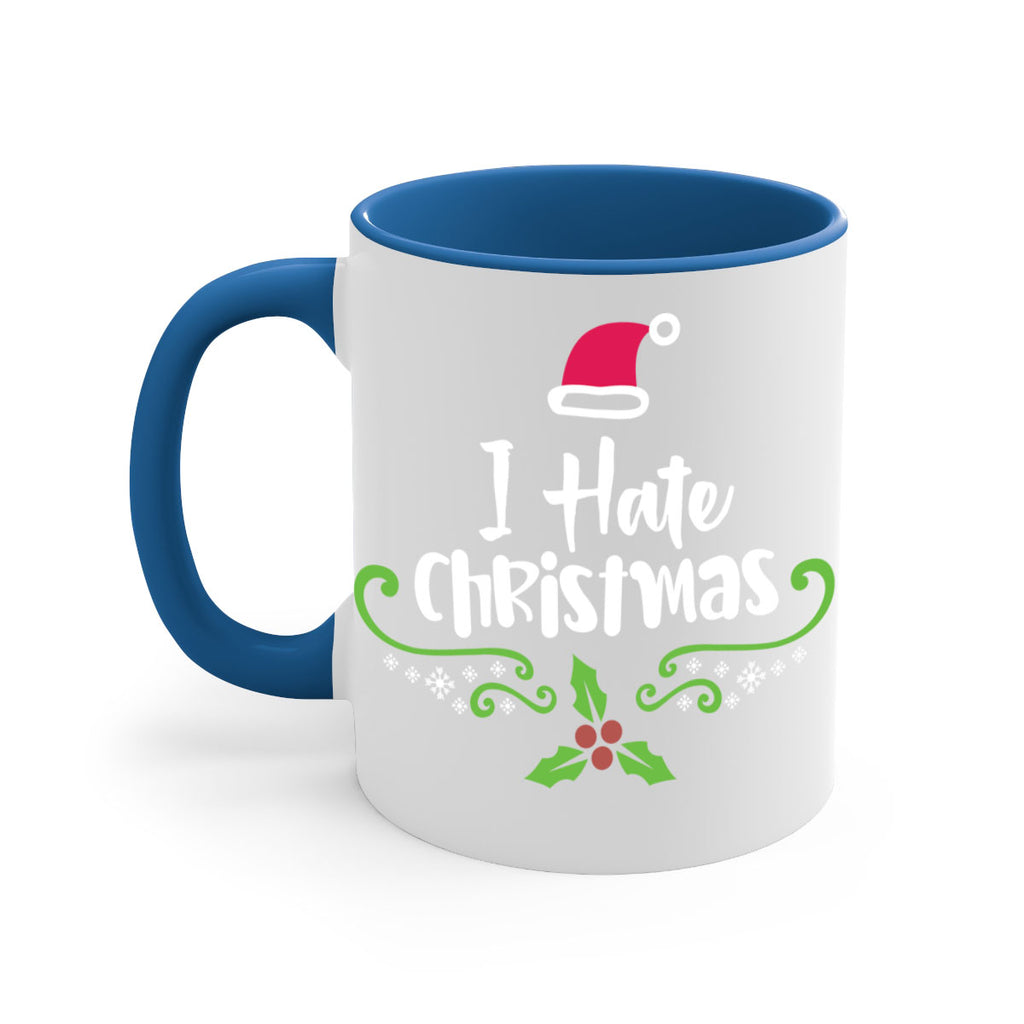 i hate christmas style 324#- christmas-Mug / Coffee Cup
