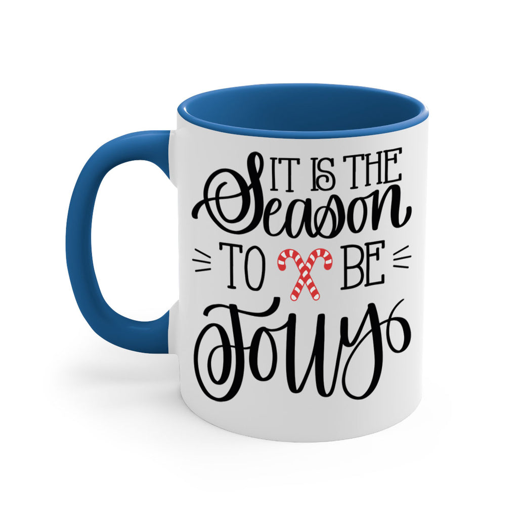 it is the season to be jolly 124#- christmas-Mug / Coffee Cup