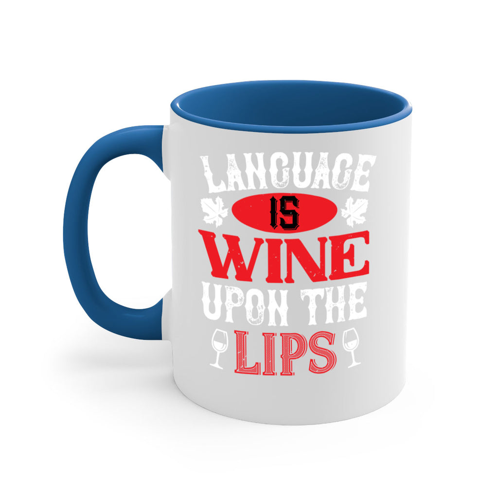 language is wine upon the 72#- wine-Mug / Coffee Cup