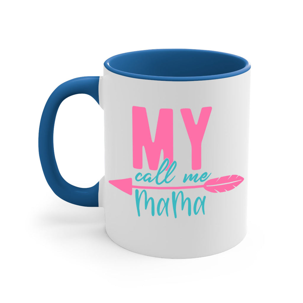my call me mama 311#- mom-Mug / Coffee Cup