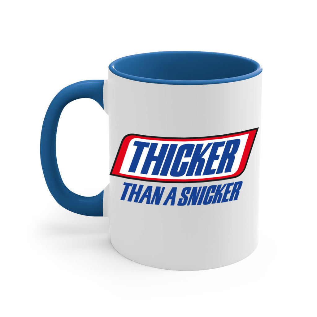 thicker than a snicker 20#- black words - phrases-Mug / Coffee Cup