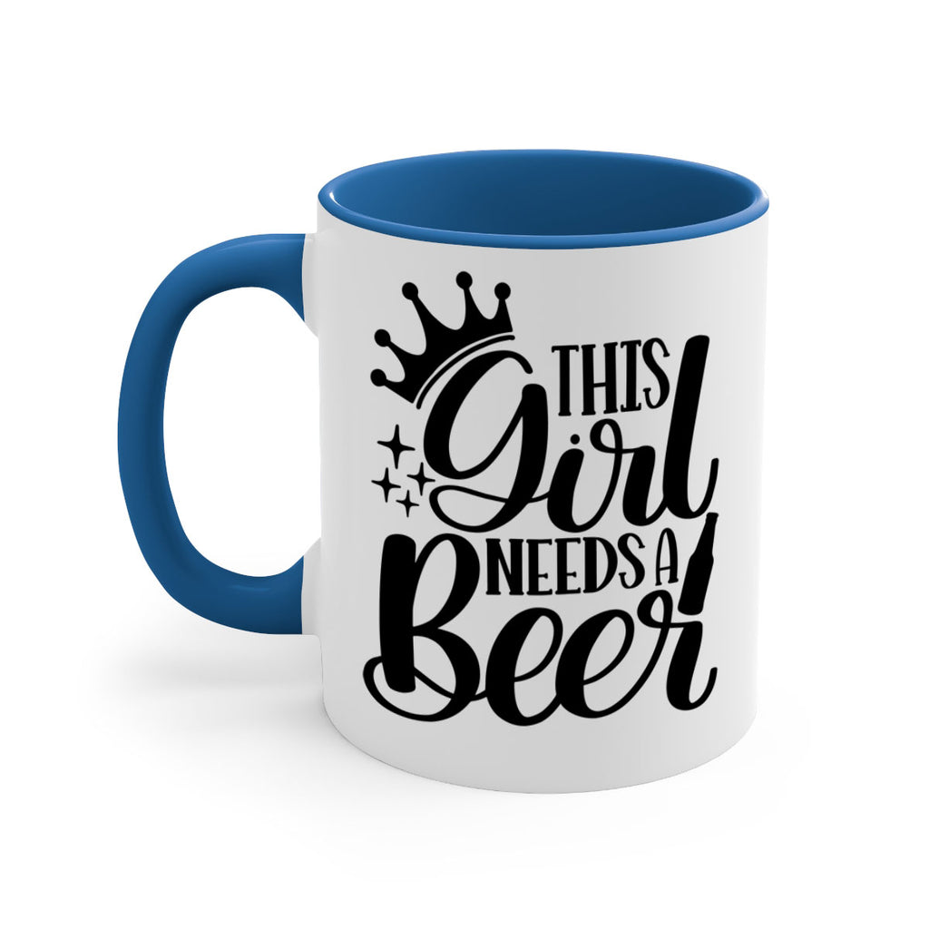 this girl needs a beer 17#- beer-Mug / Coffee Cup