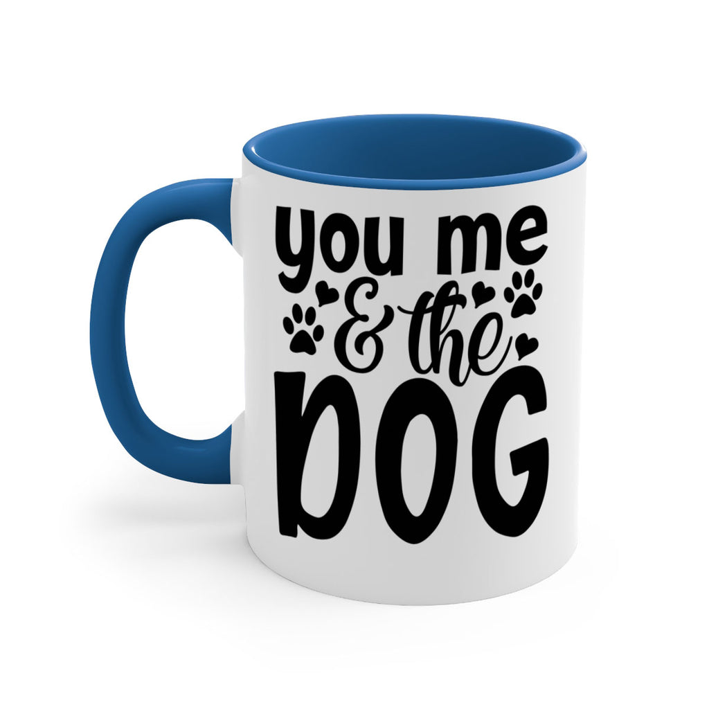 you me the dog Style 51#- Dog-Mug / Coffee Cup