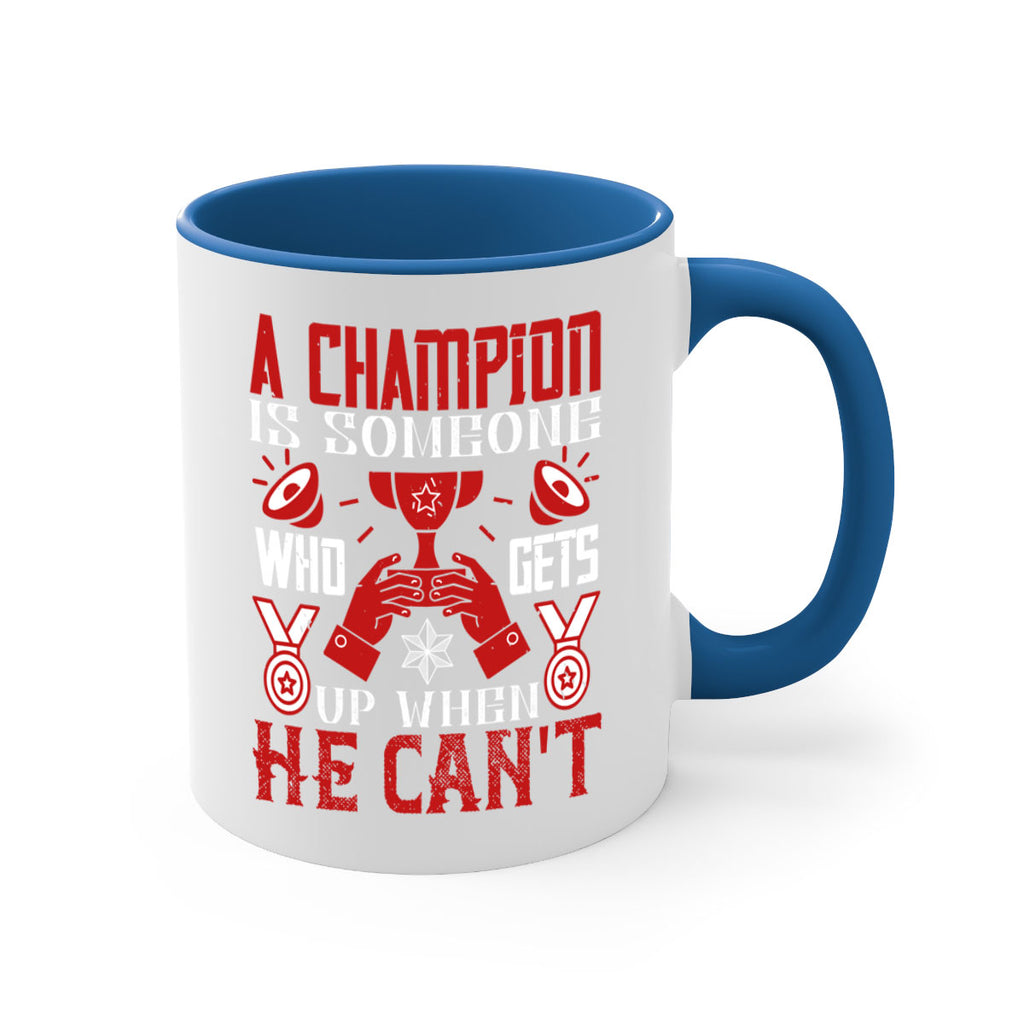 A champion is someone who gets up when he cant Style 50#- dentist-Mug / Coffee Cup